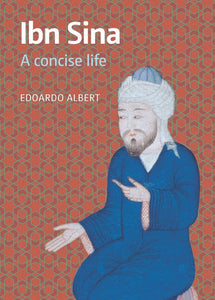 IBN SINA  - A CONCISE LIFE